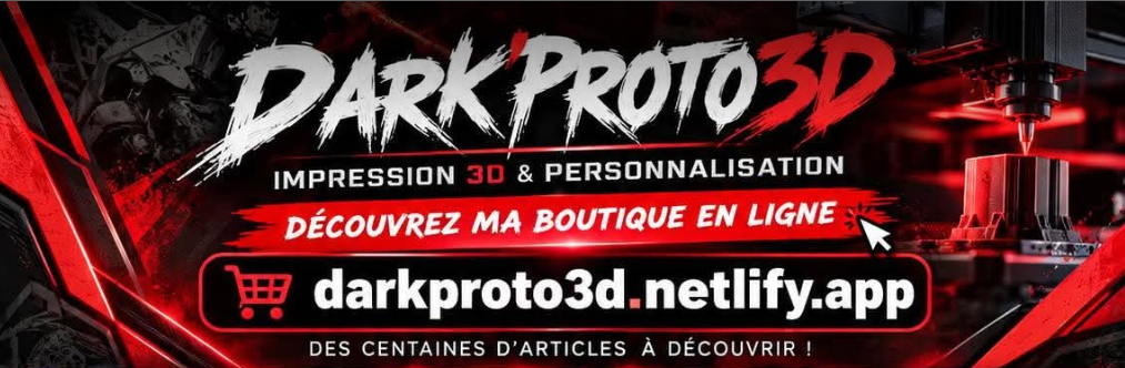Dark’Proto3D · Impression 3D et personnalisation · Découvrez la boutique en ligne